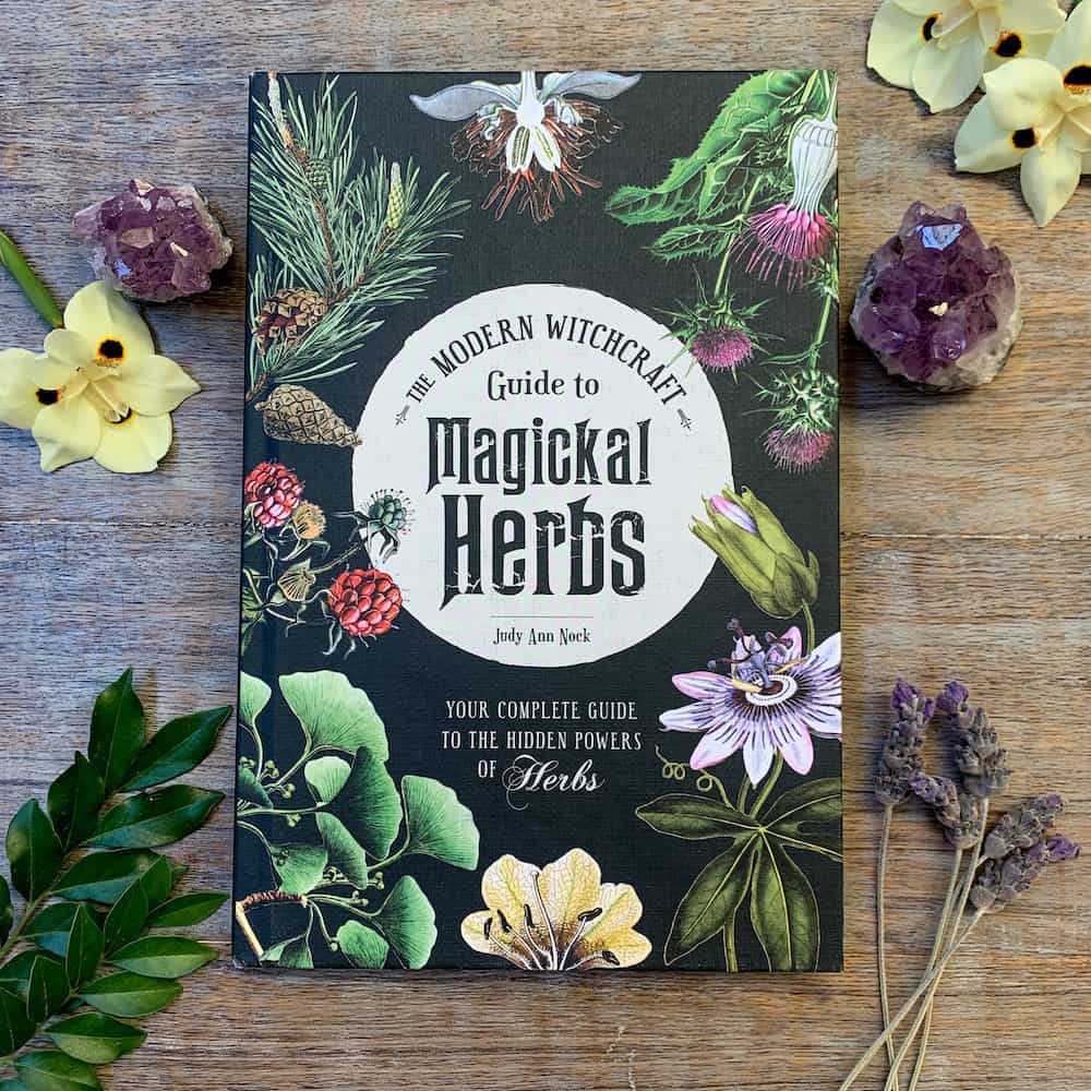THE MODERN WITCHCRAFT GUIDE TO MAGICKAL HERBS
